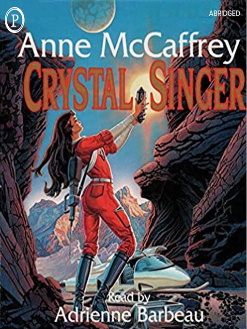 Title details for Crystal Singer by Anne McCaffrey - Available